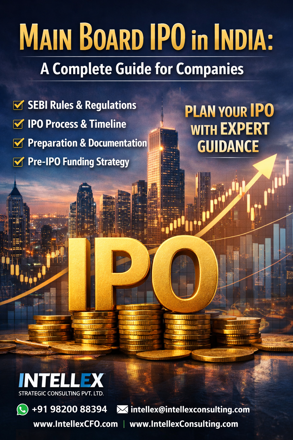 Main Board IPO in India: Complete Guide to Rules, Regulations, Eligibility, Preparation & Fundraising Strategy (2026 Edition).