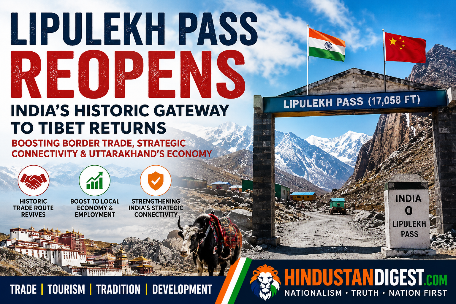 Lipulekh Pass Reopens: India’s Historic Trade Gateway to Tibet Returns, Strengthening Border Economy and Strategic Connectivity.