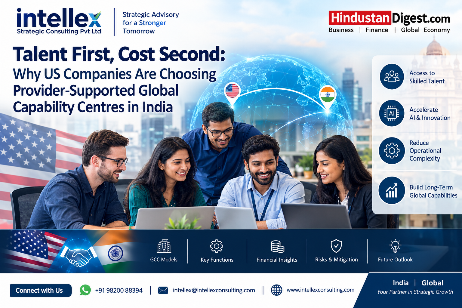 Talent First, Cost Second: Why US Companies Are Choosing Provider-Supported Global Capability Centres in India.